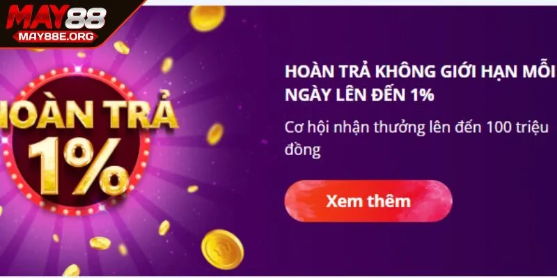 Chương trình hoàn cược 1% cho mọi thành viên