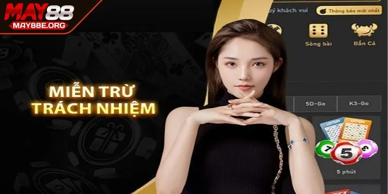 Không chịu trách nhiệm với người tham gia dưới 18 tuổi